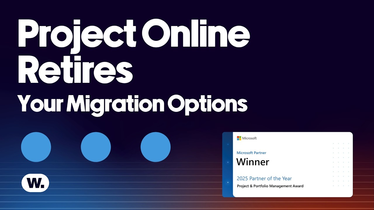 Microsoft Project Online Is Retiring What Should You Do Next?